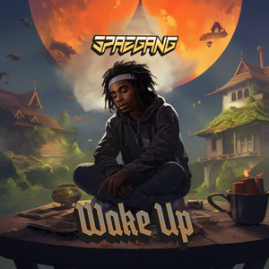 Wake Up (Explicit)