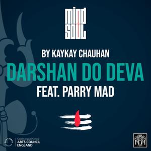 Darshan Do Deva(feat. Parry Mad)
