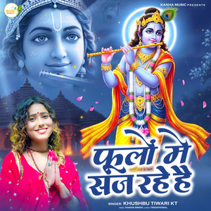 Phoolon Me Saj Rahe Hai