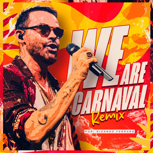 We Are Carnaval (Remix)