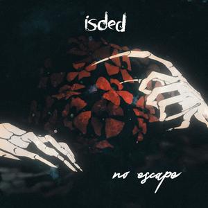 isded- No Escape