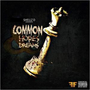 Common Hopes & Dreams (Explicit)