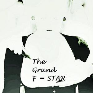 The Grand F-STAR