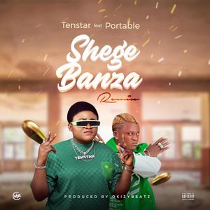 Shege Banza Refix (feat. Portable)