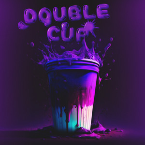Double Cup (Explicit)