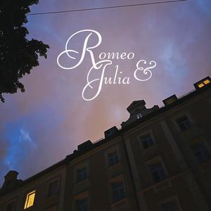 Romeo & Julia (Explicit)