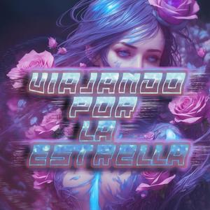 Viajando Por La Estrella