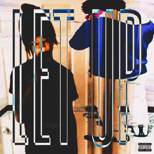Let Up (feat. C4) (Explicit)