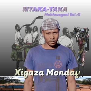 XIGAZA MONDAY