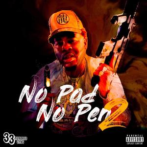 No Pad No Pen 2 (Explicit)