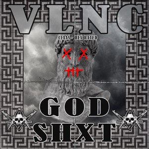 God Shxt (Explicit)