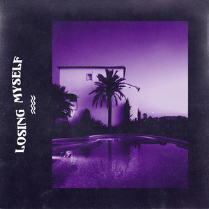 Losing Myself (Explicit)
