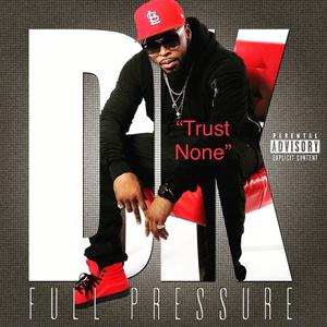 TRUST NONE (Explicit)