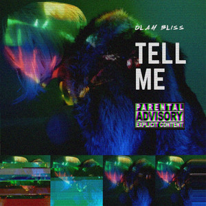 Tell Me (Explicit)