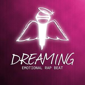 Dreaming Emotional Rap Beat
