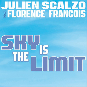 Sky Is the Limit (Album CD)