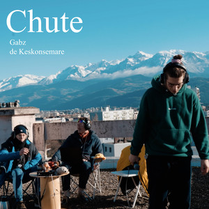 Chute (Explicit)