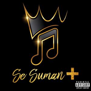 SE SUMAN (feat. DEI-V) [Explicit]