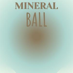 Mineral Ball