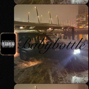 Babybottle (Explicit)