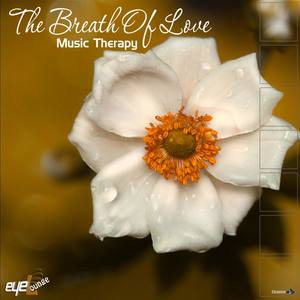 Music Therapy: The Breath of Love