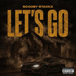 LET'S GO (Explicit)