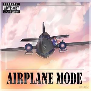 Airplane Mode (Explicit)