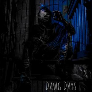 Dawg Days (Explicit)