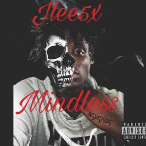 Mindless (Explicit)