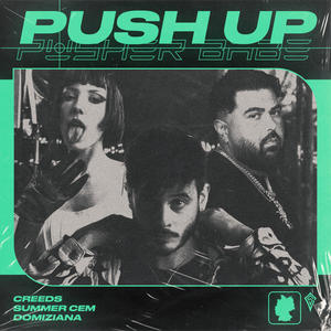 Push Up (Pusher Babe) (Explicit)