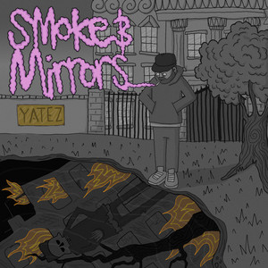 Smoke and Mirrors, Pt. 2 (Explicit)