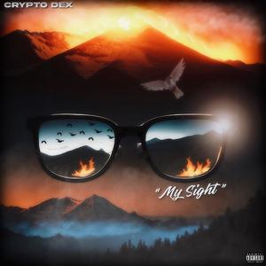 My Sight (Explicit)