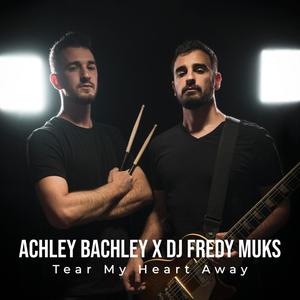 Tear My Heart Away (feat. Fredy Muks)