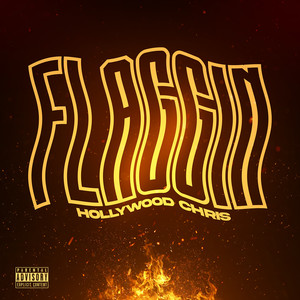 Flaggin (Explicit)