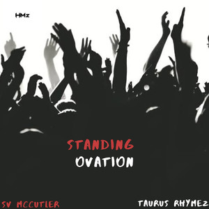 Standing Ovation (Explicit)