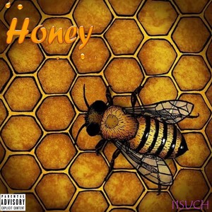 Honey (Explicit)