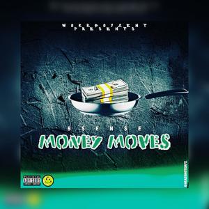 Money Moves (Explicit)