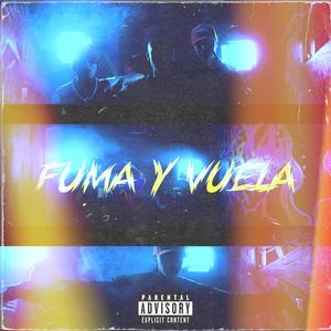 Fuma y vuela (feat. Miclo San) [Explicit]