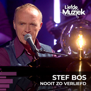Nooit Zo Verliefd (uit Liefde Voor Muziek)