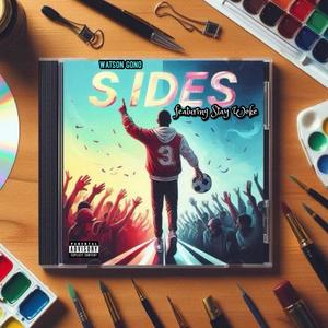 Sides (feat. Stay Woke) [Explicit]