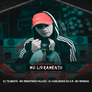 Mó Livramento(feat. Mc Rennan) (Explicit)