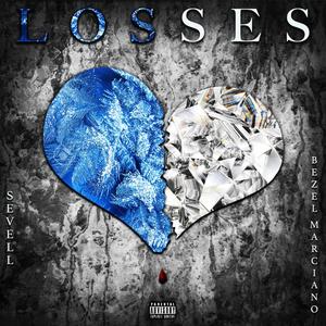 Losses(feat. Bezel Marciano) (Radio Edit)