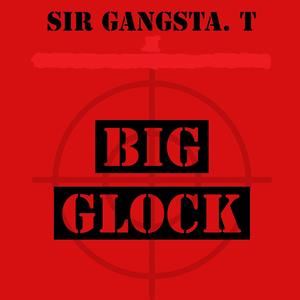 Big Glock (Explicit)