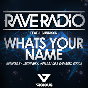 Whats Your Name (Jason Risk Remix)