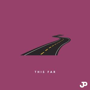 This Far (Explicit)