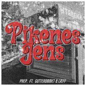 Pikenes Jens (Explicit)