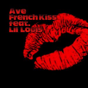 French Kiss(feat. Lil Louis)