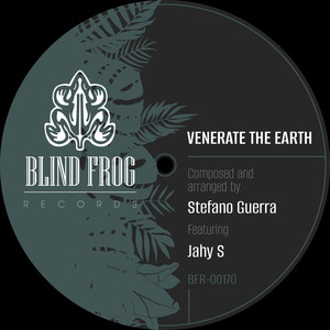 Venerate the Earth (feat Jahy S)