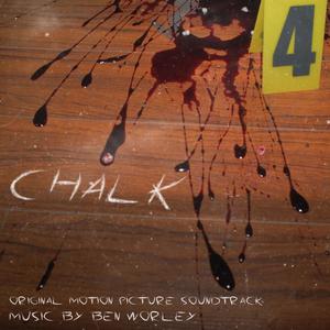 CHALK (Original Motion Picture Soundtrack)