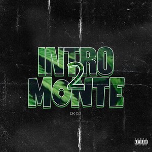Intro Monte 2 (Explicit)